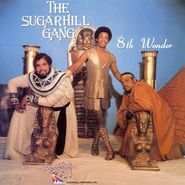 The Sugarhill Gang, 8th Wonder (LP)