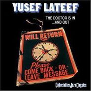 Yusef Lateef, The Doctor Is In...And Out (LP)