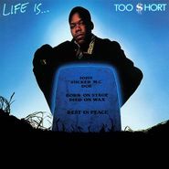 Too $hort, Life Is [180 Gram Vinyl] (LP)