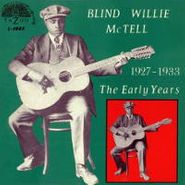 Blind Willie McTell, Early Years 1927-33 (LP)