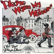 Various Artists, Please Warm My Weiner: Old Time Hokum Blues (CD)