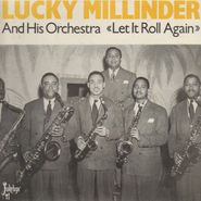 Lucky Millinder, Let It Roll Again