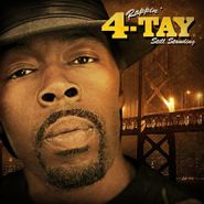 Rappin' 4-Tay, Still Standing (CD)