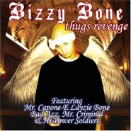 Bizzy Bone, Thugs Revenge (CD)