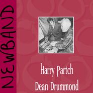 Harry Partch, Harry Partch, Dean Drummond / Newband