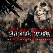 All Shall Perish, Hate Malice Revenge (CD)