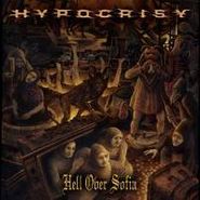 Hypocrisy, Hell Over Sofia: 20 Years Of Chaos And Confusion (CD)