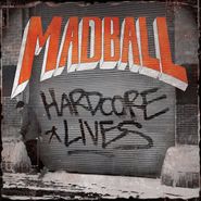 Madball, Hardcore Lives (LP)