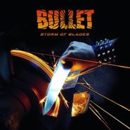 Bullet, Storm Of Blades (CD)