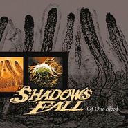Shadows Fall, Of One Blood (CD)