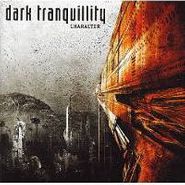 Dark Tranquillity, Character (CD)