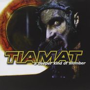 Tiamat, Deeper Kind Of Slumber (CD)
