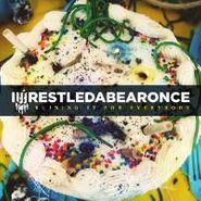 iwrestledabearonce, Ruining It For Everybody (LP)