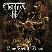 Asphyx, Live Death Doom (LP)