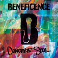 Beneficence, Concrete Soul (CD)