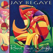 Jay Begaye, Round Dance In Beauty (CD)