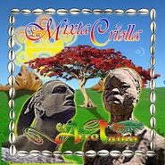 La Mixta Criolla, Afro Taino (CD)