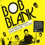 Bob Blank, Blank Generation Blank Tapes N (CD)