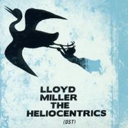 Lloyd Miller, Lloyd Miller & The Heliocentrics (CD)