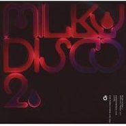 Various Artists, Vol. 2-Milky Disco-Let's Go Fr (CD)