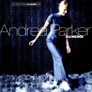 Andrea Parker, DJ-Kicks