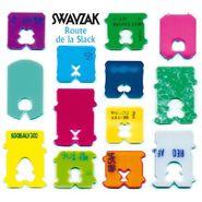 Swayzak, Route De La Slack: Remixes & Rarities
