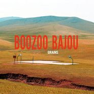 Boozoo Bajou, Grains (CD)