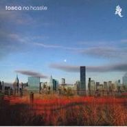 Tosca, No Hassle (CD)