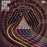 Bomb The Bass, Back To Light (CD)