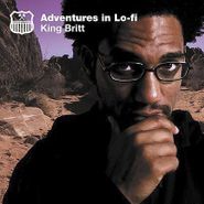 King Britt, Adventures in Lo-Fi (CD)