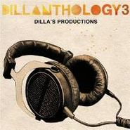 J Dilla, Vol. 3-Dillanthology (CD)