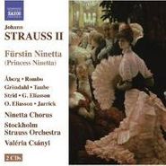 Johann Strauss II, Strauss II, J.: Furstin Ninetta (Princess Ninetta) (CD)