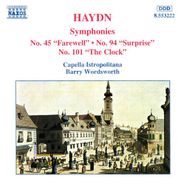 Franz Joseph Haydn, Symphonies No. 45 "Farewell" / No. 94 "Surprise" / No. 101 "The Clock" (CD)