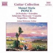 Manuel Ponce, Ponce: Guitar Music Vol. 1 (24 Preludes / Short Preludes / Pieces) (CD)