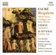 Gabriel Fauré, Requiem • Messe Basse • Cantique De Jean Racine (CD)
