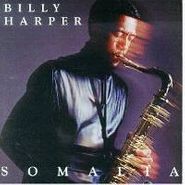 Billy Harper, Somalia (CD)