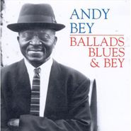 Andy Bey, Ballads, Blues & Bey (CD)