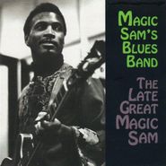 Magic Sam's Blues Band, Late Great Magic Sam (CD)
