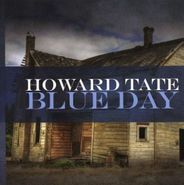 Howard Tate, Blue Day