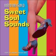 Various Artists, Hard To Find 45s On CD: Sweet Soul Sounds (CD)