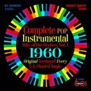 Various Artists, Complete Pop Instrumental Hits Of The Sixties Vol. 1 (CD)