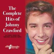 Johnny Crawford, The Complete Hits Of Johnny Crawford (CD)