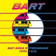 Various Artists, BART: Bay Area Retrograde (Vol. 1 & 2) (CD)