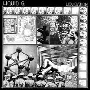 Liquid G., Liquidation (LP)