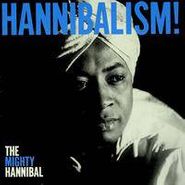 The Mighty Hannibal, Hannibalism! (LP)