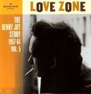 Benny Joy, Love Zone: The Benny Joy Story 1957-1961, Vol. 5 (LP)