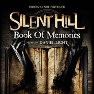 Daniel Licht, Silent Hill: Book Of Memories [OST] (CD)