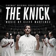 Cliff Martinez, The Knick [OST] (CD)