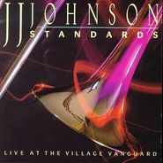 J.J. Johnson, Standards: Live at the Village Vanguard (CD)