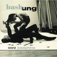 Alain Bashung, Osez Josephine [180 Gram Vinyl] (LP)